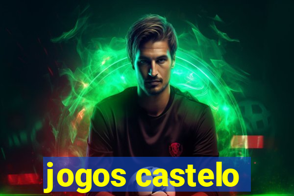 jogos castelo